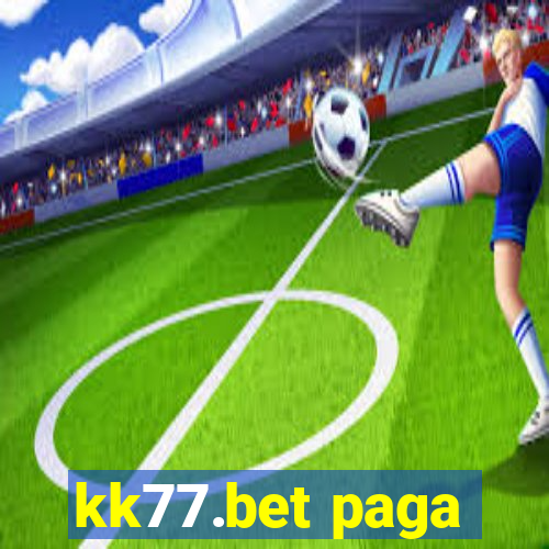 kk77.bet paga